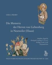 Cover von Die Memoria der Herren von Lichtenberg in Neuweiler (Elsass)