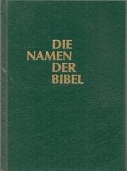 Cover von Die Namen der Bibel und ihre Bedeutung im Deutschen