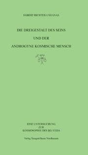 Cover von Die Dreigestalt des Seins und der androgyne kosmische Mensch