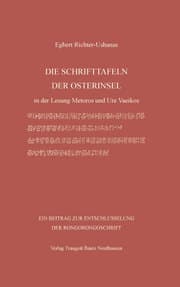 Cover von Die Schrifttafeln der Osterinsel in der Lesung Metoros und Ure Vaeikos