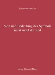 Cover von Sinn und Bedeutung des Symbols im Wandel der Zeit