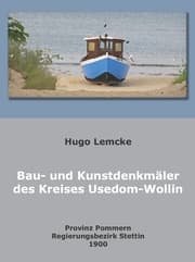 Cover von Die Bau- und Kunstdenkmäler des Kreises Usedom-Wollin
