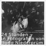 Cover von 24 Stunden - in Fotografien von Bodo Niederprüm