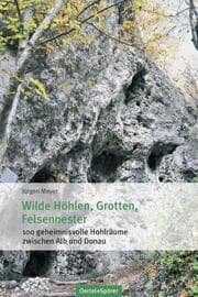 Cover von Wilde Höhlen, Grotten, Felsennester