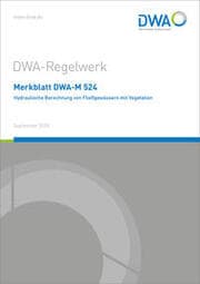 Cover von Merkblatt DWA-M 524 Hydraulische Berechnung von Fließgewässern mit Vegetation