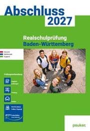 Cover von Abschluss 2027 - Realschule Baden-Württemberg - Aufgabenband