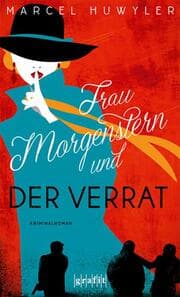 Cover von Frau Morgenstern und der Verrat