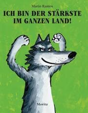 Cover von Ich bin der Stärkste im ganzen Land!