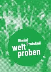 Cover von Rimini Protokoll - welt proben