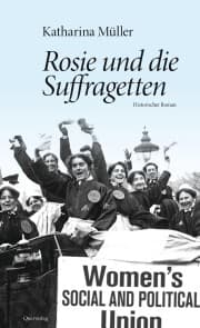 Cover von Rosie und die Suffragetten