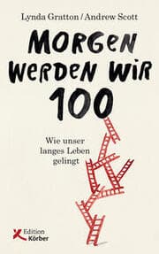 Cover von Morgen werden wir 100