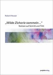 Cover von 'Wilde Zichorie sammeln ...'
