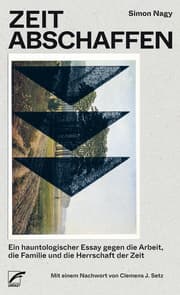 Cover von Zeit abschaffen