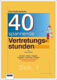 Cover von 40 spannende Vertretungsstunden für die Sekundarstufe I