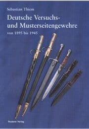 Cover von Deutsche Versuchs- und Musterseitengewehre von 1845 bis 1945