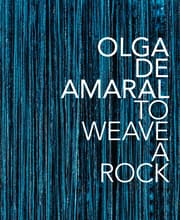Cover von Olga de Amaral: To Weave a Rock
