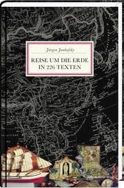Cover von Reise um die Erde in 226 Texten