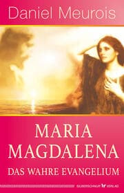 Cover von Maria Magdalena - das wahre Evangelium