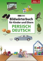 Cover von Bildwörterbuch für Kinder und Eltern Persisch-Deutsch