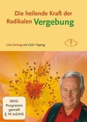 Cover von Die heilende Kraft der radikalen Vergebung