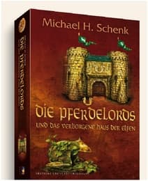 Cover von Die Pferdelords und das verborgene Haus der Elfen
