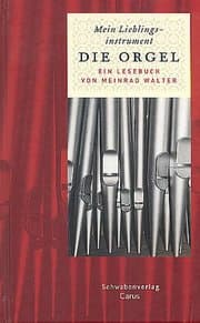 Cover von Mein Lieblingsinstrument - Die Orgel