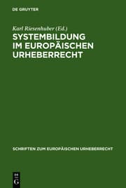 Cover von Systembildung im Europäischen Urheberrecht