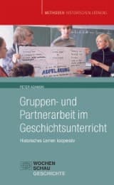 Cover von Gruppen- und Partnerarbeit im Geschichtsunterricht