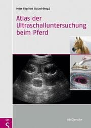 Cover von Atlas der Ultraschalluntersuchung beim Pferd