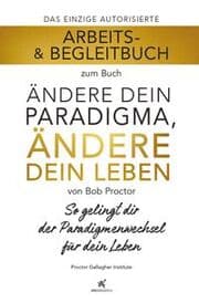 Cover von Arbeits- & Begleitbuch zum Buch Ändere dein Paradigma, Ändere dein Leben