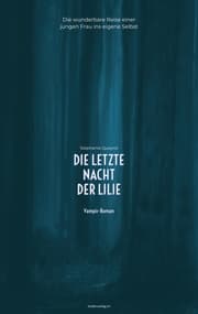 Cover von Die letzte Nacht der Lilie