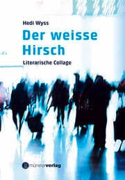 Cover von Der weisse Hirsch