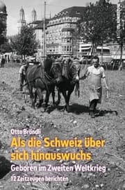 Cover von Als die Schweiz über sich hinauswuchs