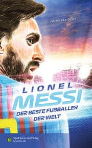 Cover von Lionel Messi - Der beste Fußballer der Welt
