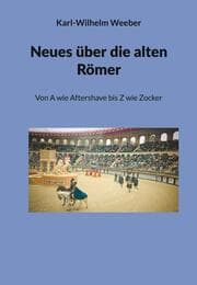 Cover von Neues über die alten Römer