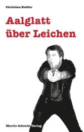 Cover von Aalglatt über Leichen