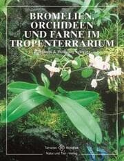 Cover von Bromelien, Orchideen und Farne im Tropenterrarium
