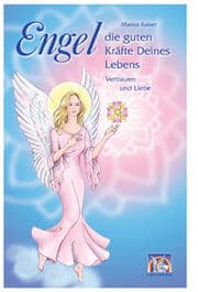 Cover von Engel, die guten Kräfte Deines Lebens - Band 1