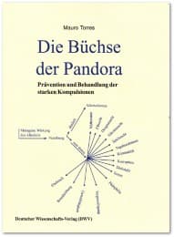 Cover von Die Büchse der Pandora. Prävention und Behandlung der starken Kompulsionen