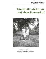 Cover von Kindheitserlebnisse auf dem Bauernhof