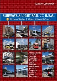 Cover von Subways & Light Rail in den USA 3: Mittlerer Westen & Süden - Midwest & South