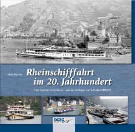 Cover von Die Rheinschifffahrt im 20. Jahrhundert