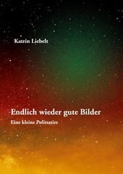 Cover von Endlich wieder gute Bilder