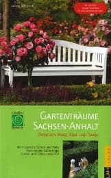 Cover von Gartenträume Sachsen-Anhalt