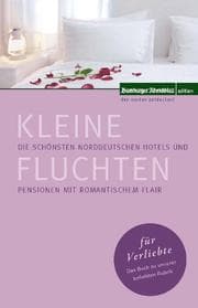 Cover von Kleine Fluchten für Verliebte
