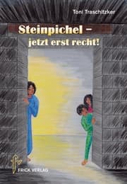 Cover von Steinpichel - jetzt erst recht!