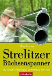 Cover von Strelitzer Büchsenspanner