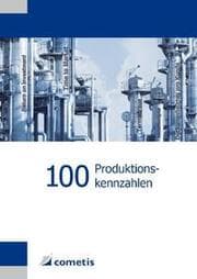 Cover von 100 Produktionskennzahlen