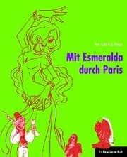 Cover von Mit Esmeralda durch Paris