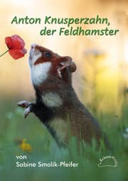 Cover von Anton Knusperzahn, der Feldhamster